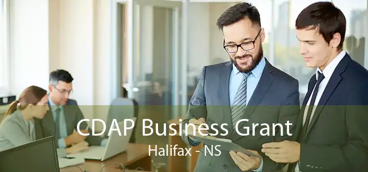 CDAP Business Grant Halifax - NS