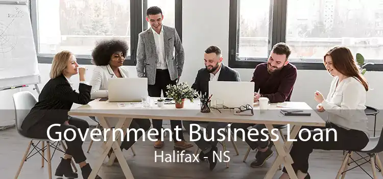 Government Business Loan Halifax - NS